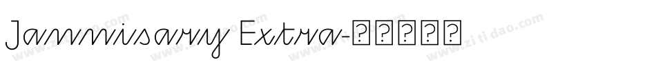 Jannisary Extra字体转换